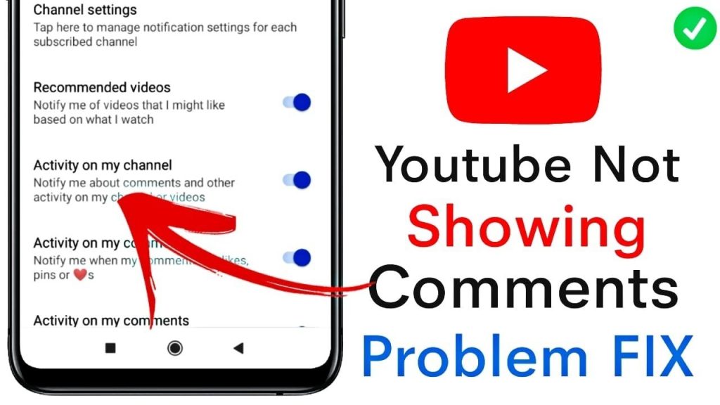 YouTube Comments Are Not Showing, What’s the Solution?